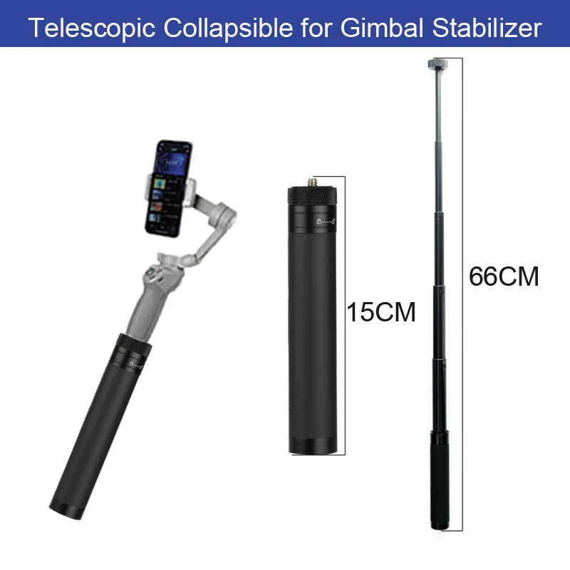 66CMHandheld Adjustable Extension Rod, Retractable Stick, Telescopic Collapsible for Gimbal Stabilizer