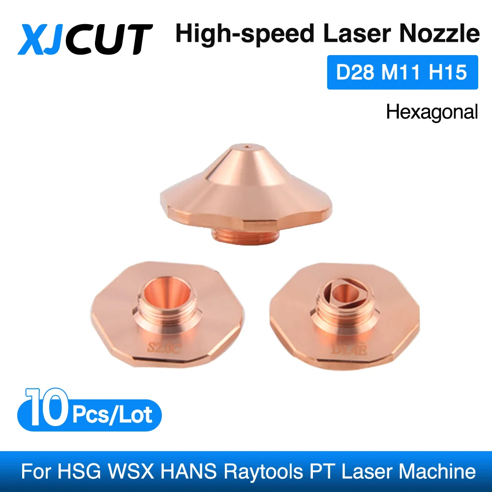 XJCUT 10pcs/lot Hexagonal High-speed Cutting Nozzle D28 M11 H15 For HSG WSX HANS Raytools PT laser cutting