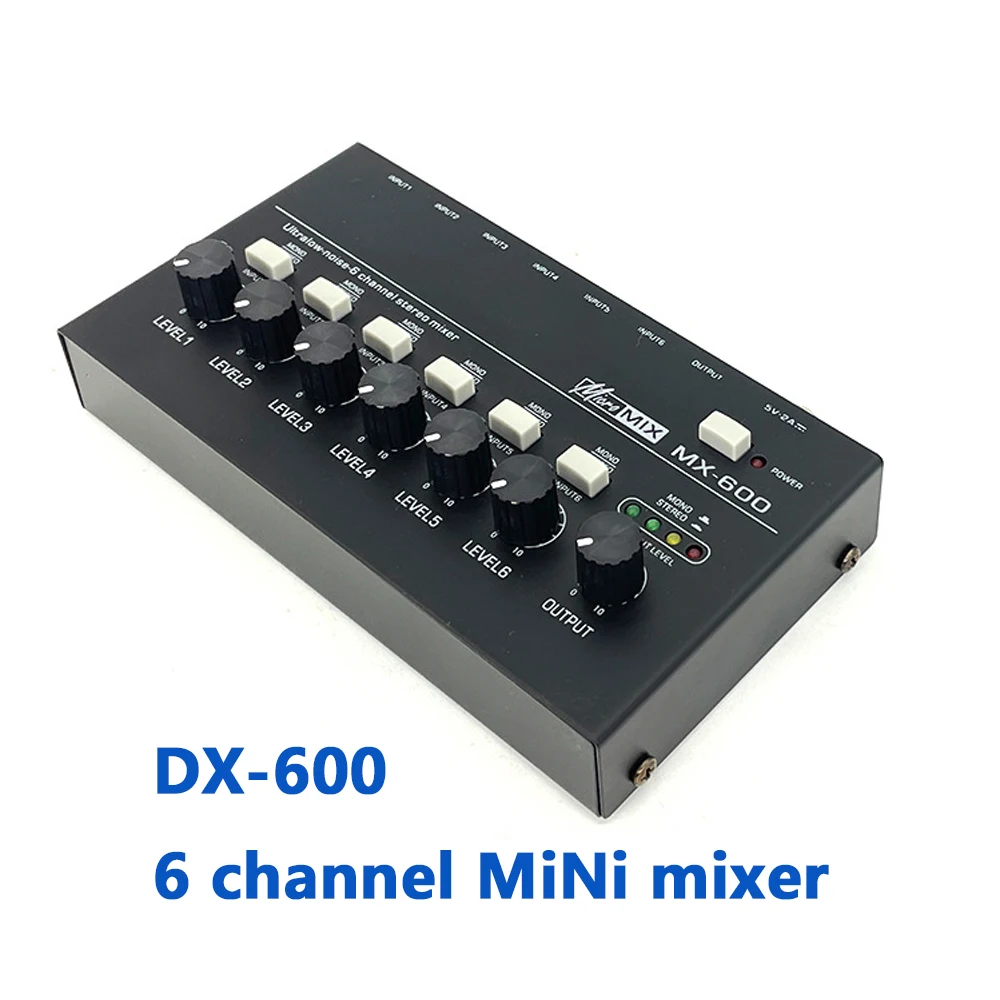 DX600 Ultra Low Noise 6 Channel Line Mixer Mini Sound Mixer Power Supply DC5V Easy Operation