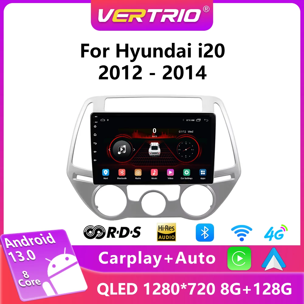 

For Hyundai i20 2012-2014 Android 13 Car Radio Stereo Multimedia Video Player Wireless Carplay DSP GPS 4G 2din