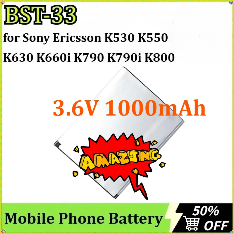 

New for Sony Ericsson K530 K550 K630 K660i K790 K790i K810 K810i K800 K800i Battery Mobile Phone Batteries BST-33 3.6V 1000mAh