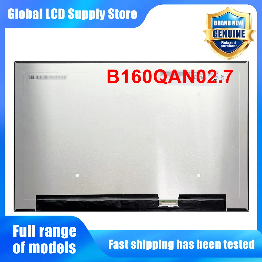 B160QAN02.7 16.0 inch Laptop Lcd Screen Wqxga 10 Ips Panel Version 165hz High Refresh Rate for Notebook Repair Replacement