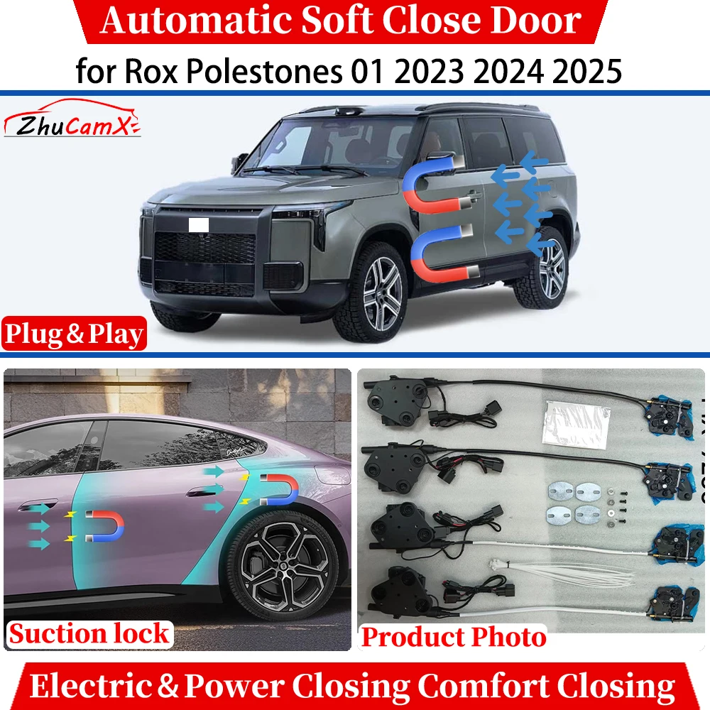 

for Rox Polestones 01 2023 2024 2025 Automatic Soft Close Door Electric Power Closing Comfort Closing Suction lock Quiet System