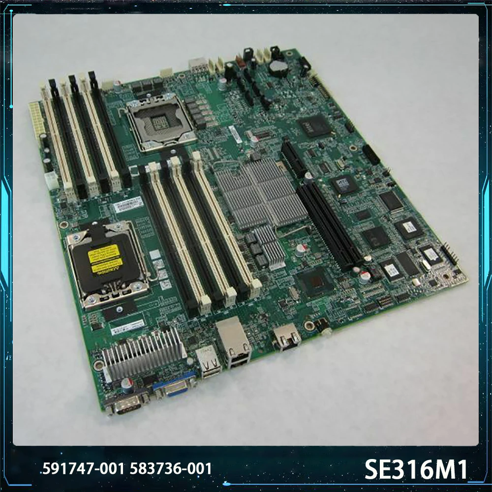 For HP SE316M1 X58 591747-001 583736-001 LGA1366 Motherboard