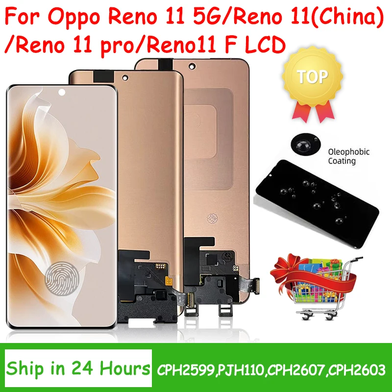 AMOLED For Oppo Reno11 CPH2599 LCD Reno 11 (China) PJH110 Display+Touch For Oppo Reno 11F CPH2603 /11Pro CPH2607