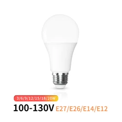 Lampa LED 100-130V E27 E26 E14 E12 żarówka LED 3W 6W 9W 12W 15W 18W 20W Lampara Lampada Led żarówka Bombillas oświetlenie wewnętrzne Led