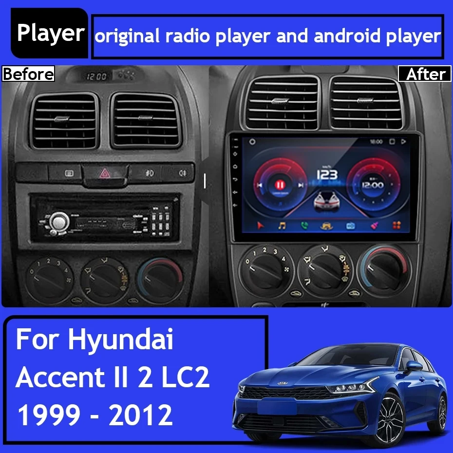 

For Hyundai Accent II 2 LC2 1999 - 2012 Car Radio Carplay GPS Navigation Android Auto Stereo Screen No 2din DVD 5G WiFi