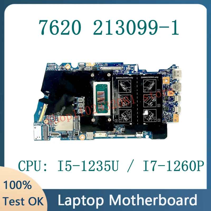 Mainboard CN-0FYWPN CN-0YJT42 CN-0C6HV0 213099-1 For Dell 7620 Laptop Motherboard With I5-1235U/I7-1260P CPU 100% Full Tested OK