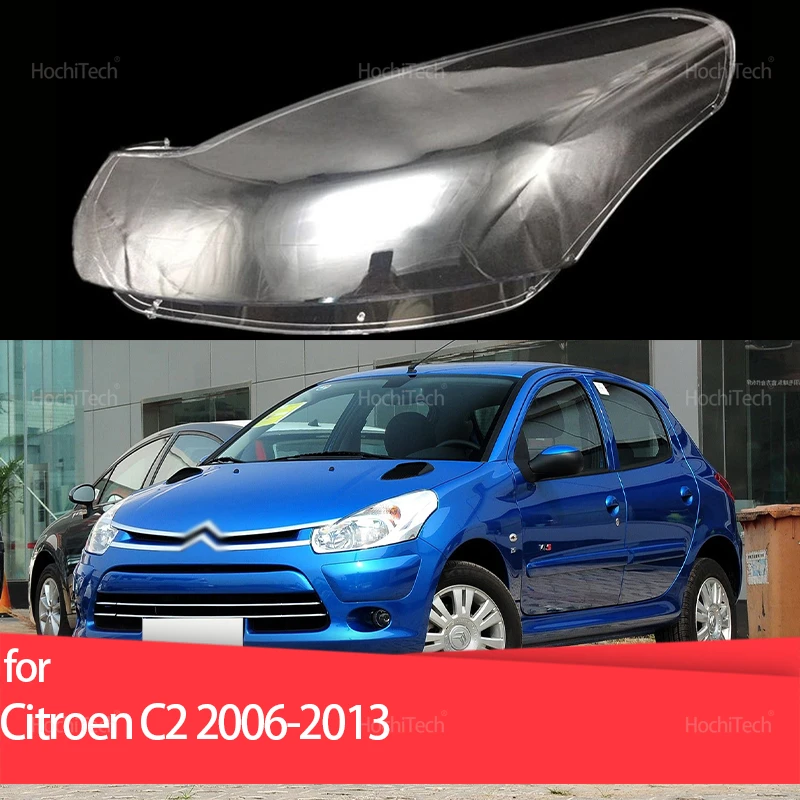 

For Citroen C2 2006-2013 Headlight Cover Car Headlamp Lens Glass Replacement Front Lamp Shade Auto Shell 2008 2010 2011 2012