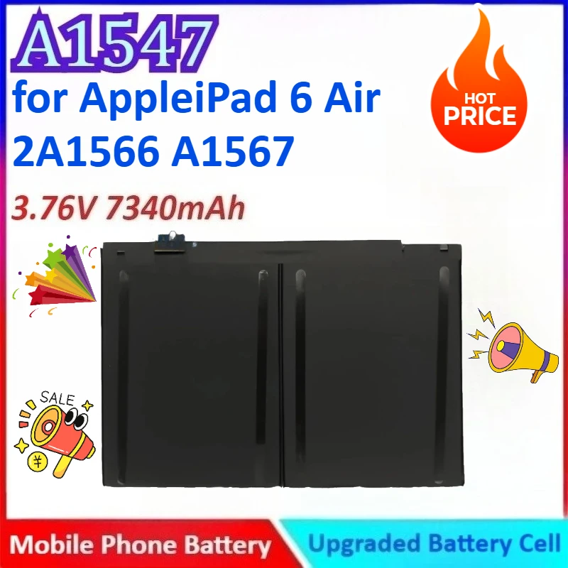 

New 7340mAh 3.76V A1547 Mobile Phone High Quality General-purpose Battery for Apple IPad 6 Air 2 IPAD6/AIR2 A1566 A1567 A1547