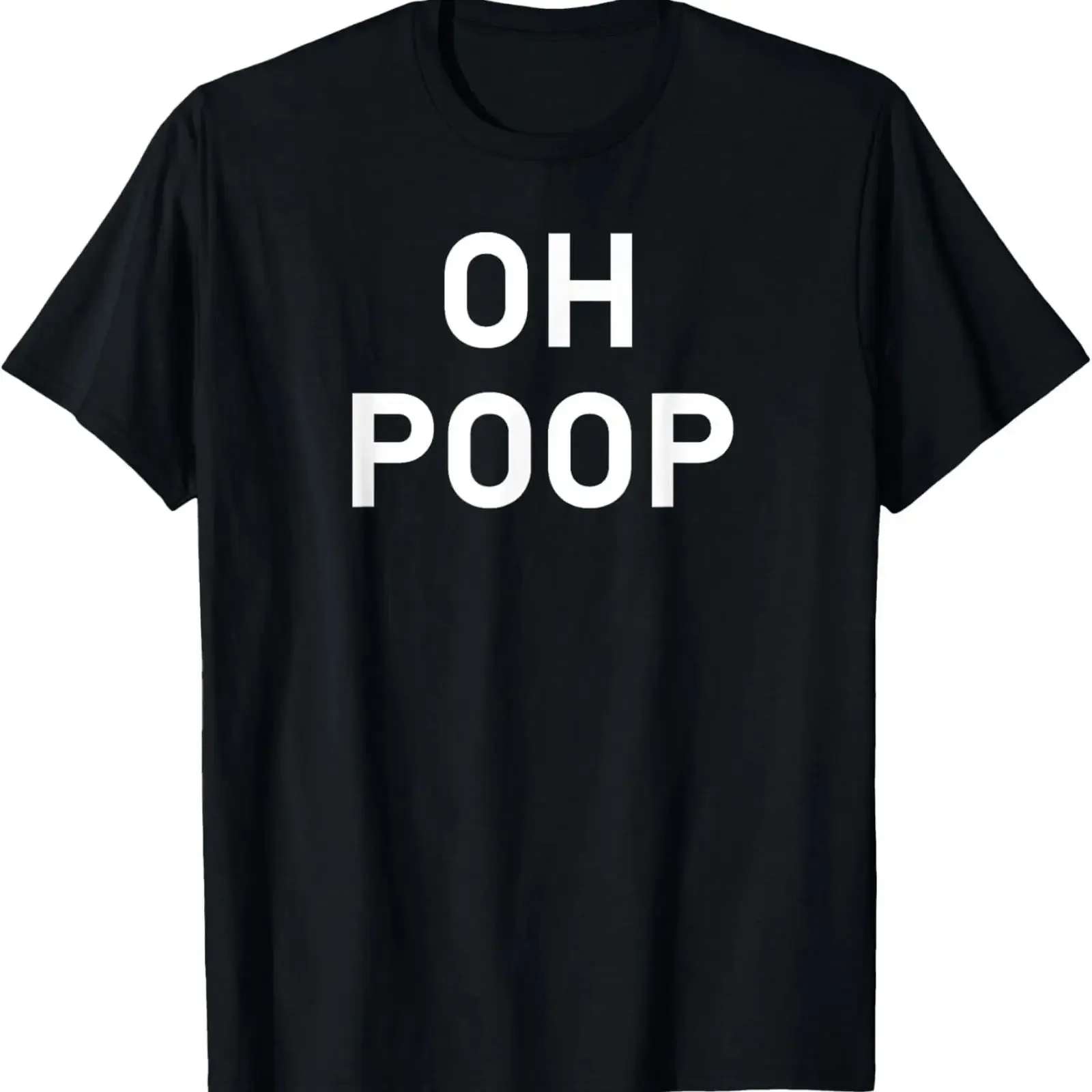 Oh Poop Sarcastic Jokes Family T Shirt vintage Washed Comfortable Versatile fashion homme Top For Everyday Wear streetwear
