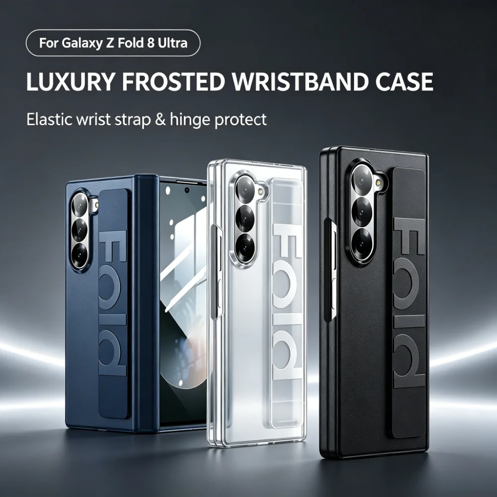 Elasticity Wrist Strap Frosted Phone Case for Samsung Galaxy Z Fold 8 Ultra 7 6 5 Wristband Lens Raised Hinge Full-Protect Cover