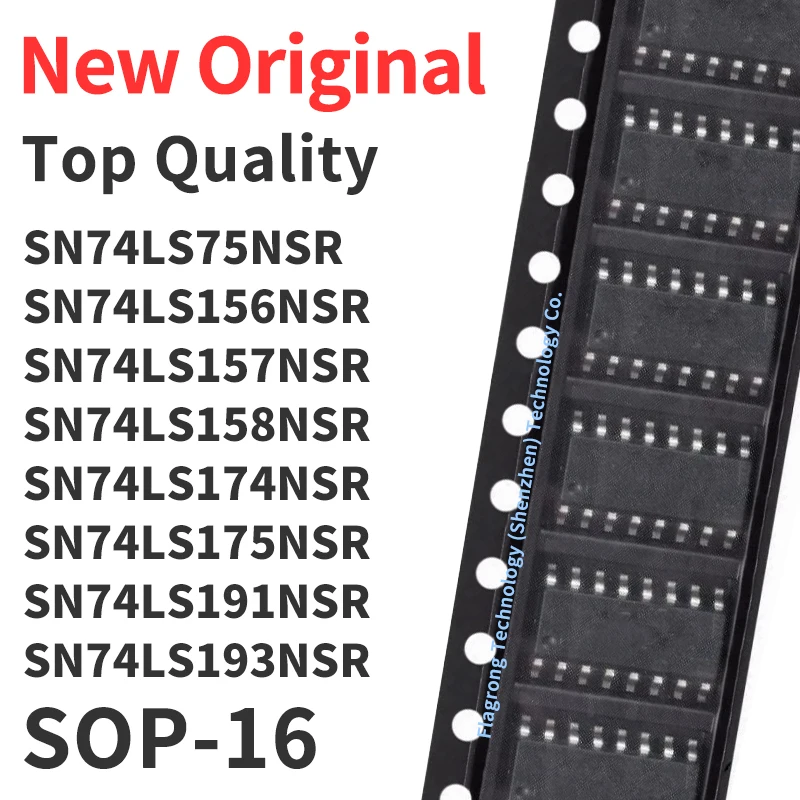 

10 Pieces SN74LS75NSR SN74LS156NSR SN74LS157NSR SN74LS158NSR SN74LS174NSR SN74LS175NSR SN74LS191NSR SN74LS193NSR SOP-16 Chip IC