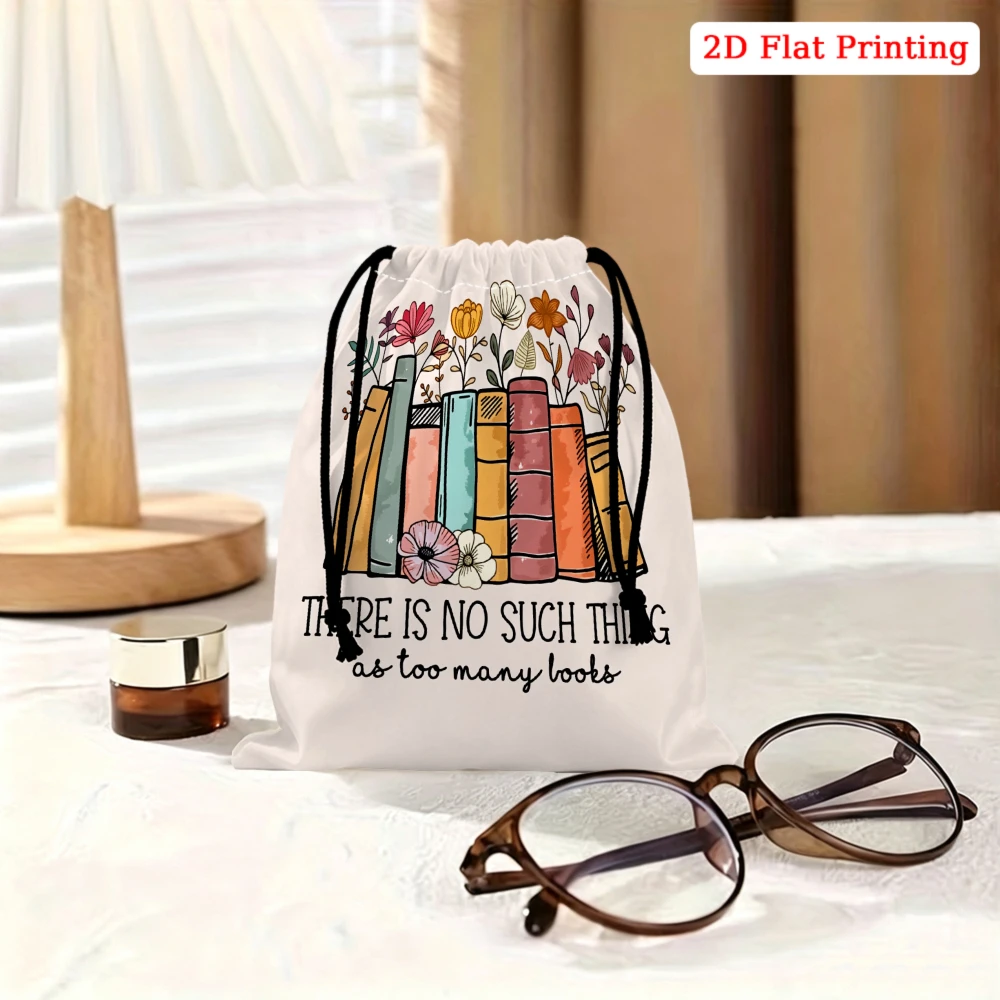1pc Floral Books Pattern Drawstring Bag White There Is No Such Thing As Too Many Books Print Storage Small Pouch For Glasses Cos