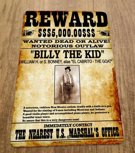 Pancarte murale en métal « Recompense : 5 000 $ – Billy The Kid recherché, mort ou vivant »