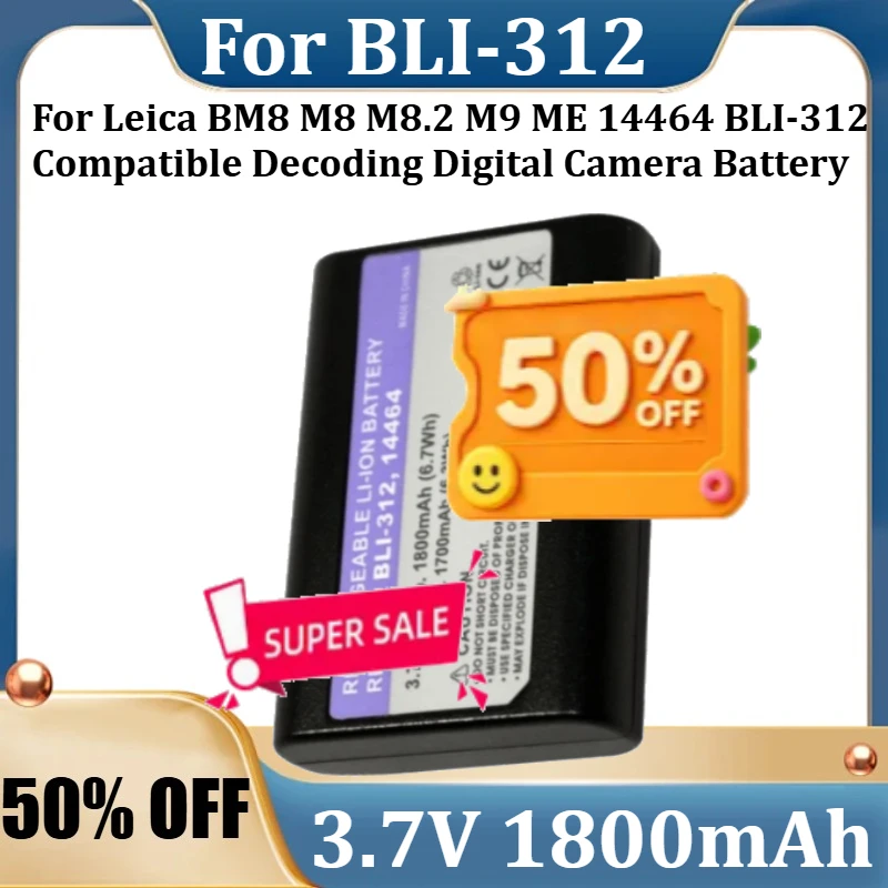 

For Leica BM8 M8 M8.2 M9 ME 14464 BLI-312 Compatible Decoding Digital Camera Battery New 3.7V 1800mAh High Quality Battery