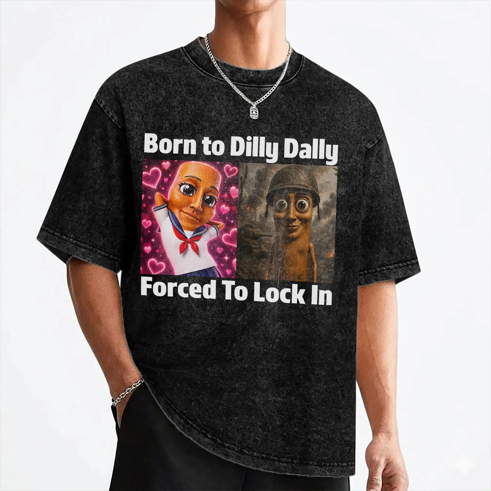Born to Dilly Dally Forced to Lock in Tung Tung Sahur Meme T Shirt Washed Short Sleeve T-Shirt  Vintage Men Women Streetwear