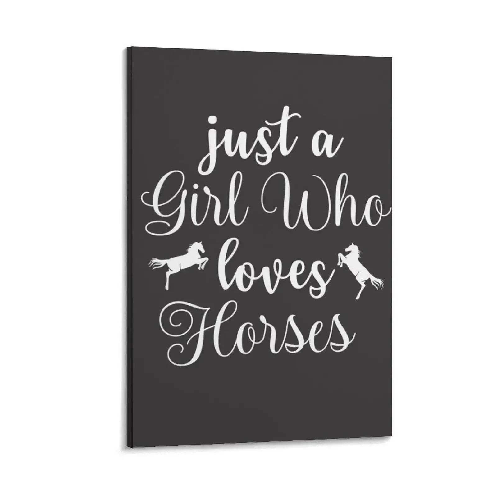 

Just a girl who loves horses Canvas Painting Decorative paintings anime decoration poster aesthetic