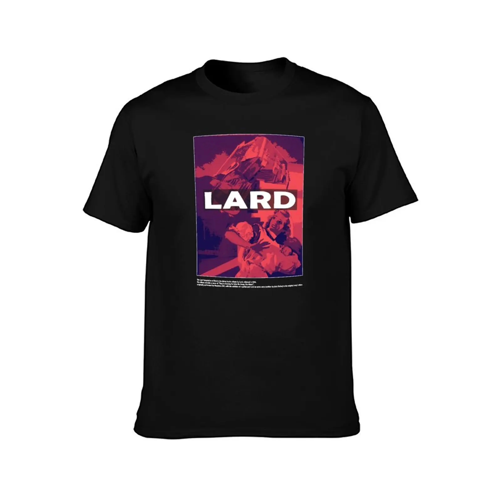 LARD - The Last Temptation of Reid Inspierd Design T-Shirt Fashion Casual Short Sleeve T-Shirt