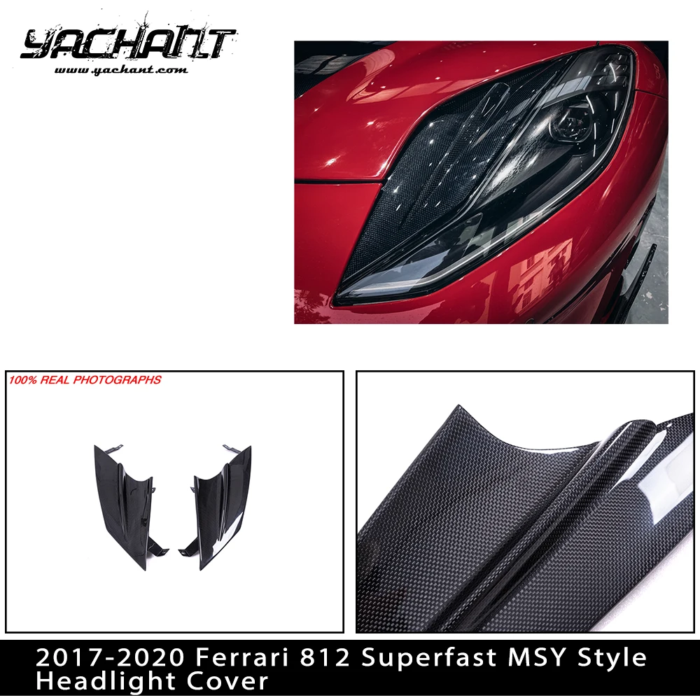 Car-Styling Plain Dry Carbon Fiber Headlight Cover MSY Style Fit For 2017-2020 Ferrari 812 Superfast