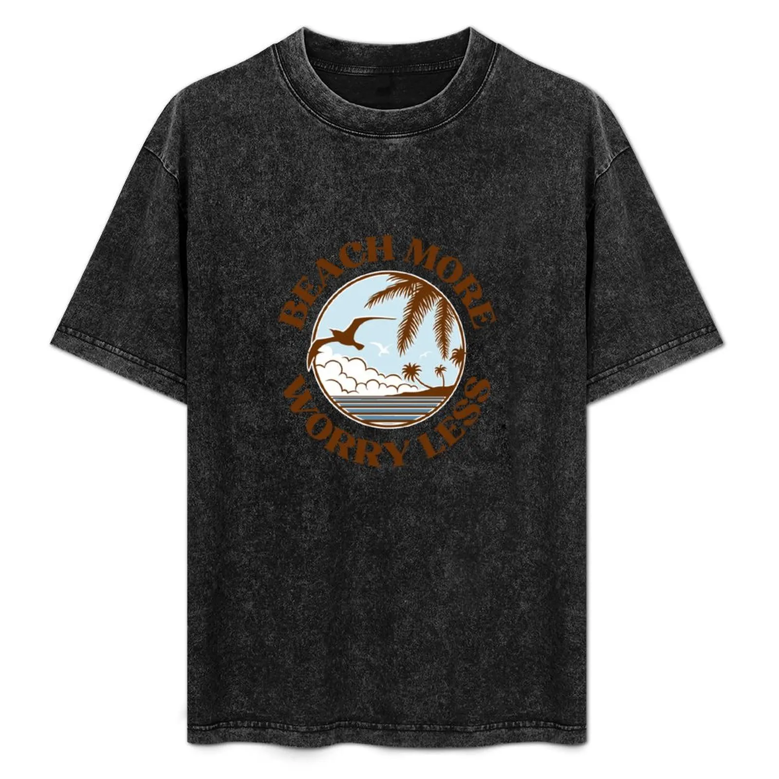 

Beach More, Worry Less T-Shirt Fashion Casual Short Sleeve T-Shirt