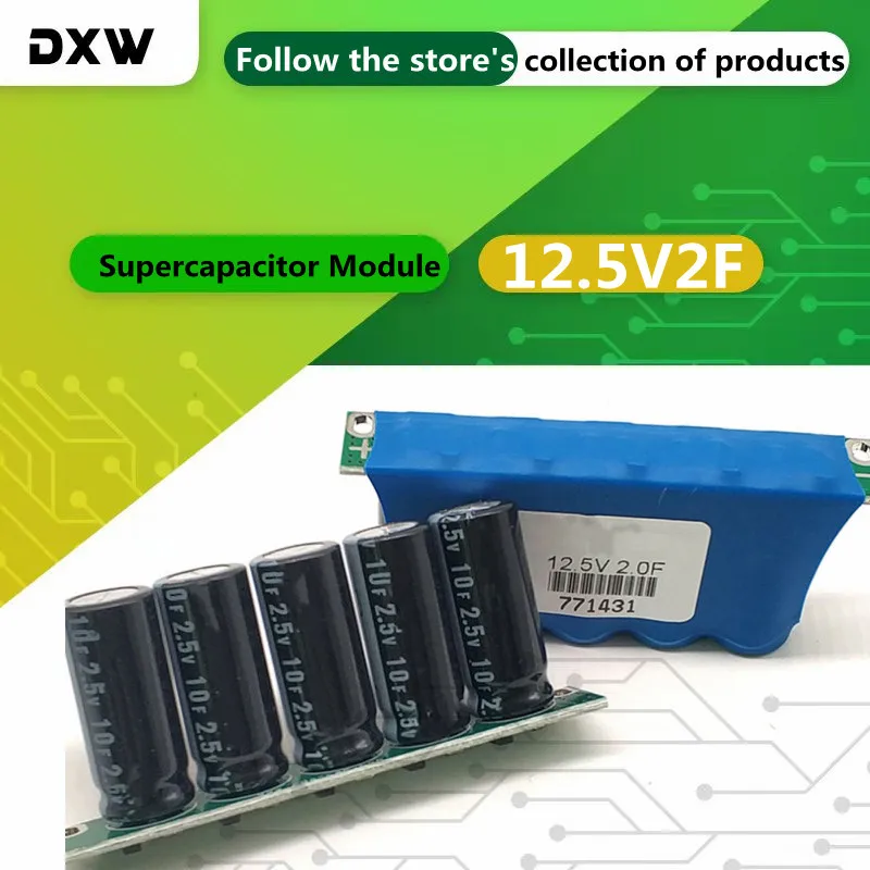 

1PCS/Lot 12.5V2F Supercapacitor Module 2.5V 2.7V 10F Backup Power Rectifier Superfarad Capacitor Backup Small Power Supply