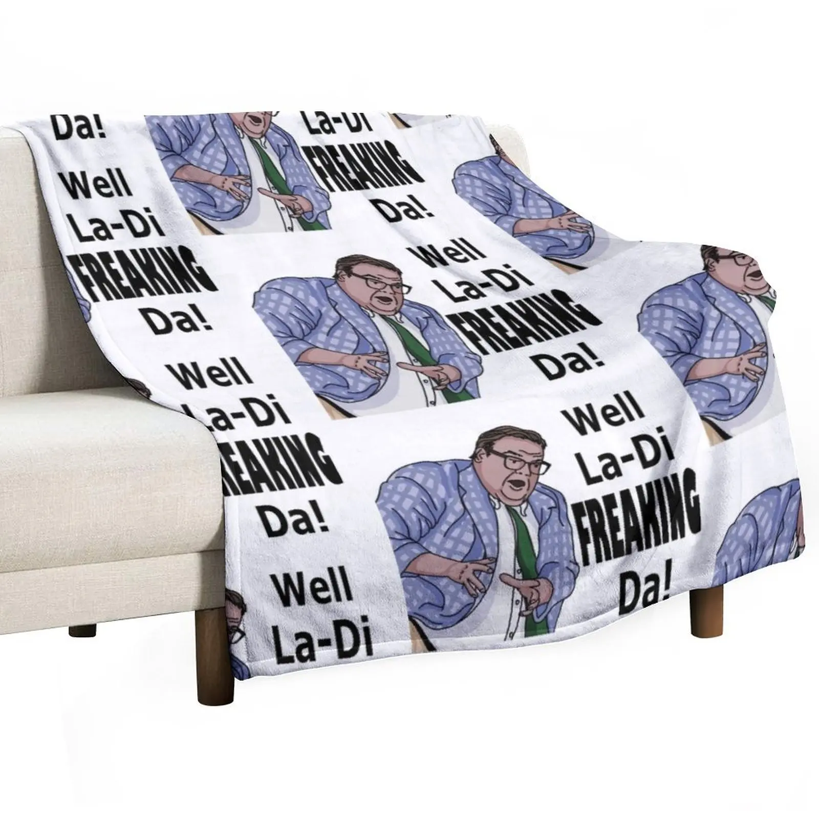 La-Di-Freaking-Da! Matt Foley (Crazy Hands) Throw Blanket Bed linens warm winter Blankets For Sofas Blankets