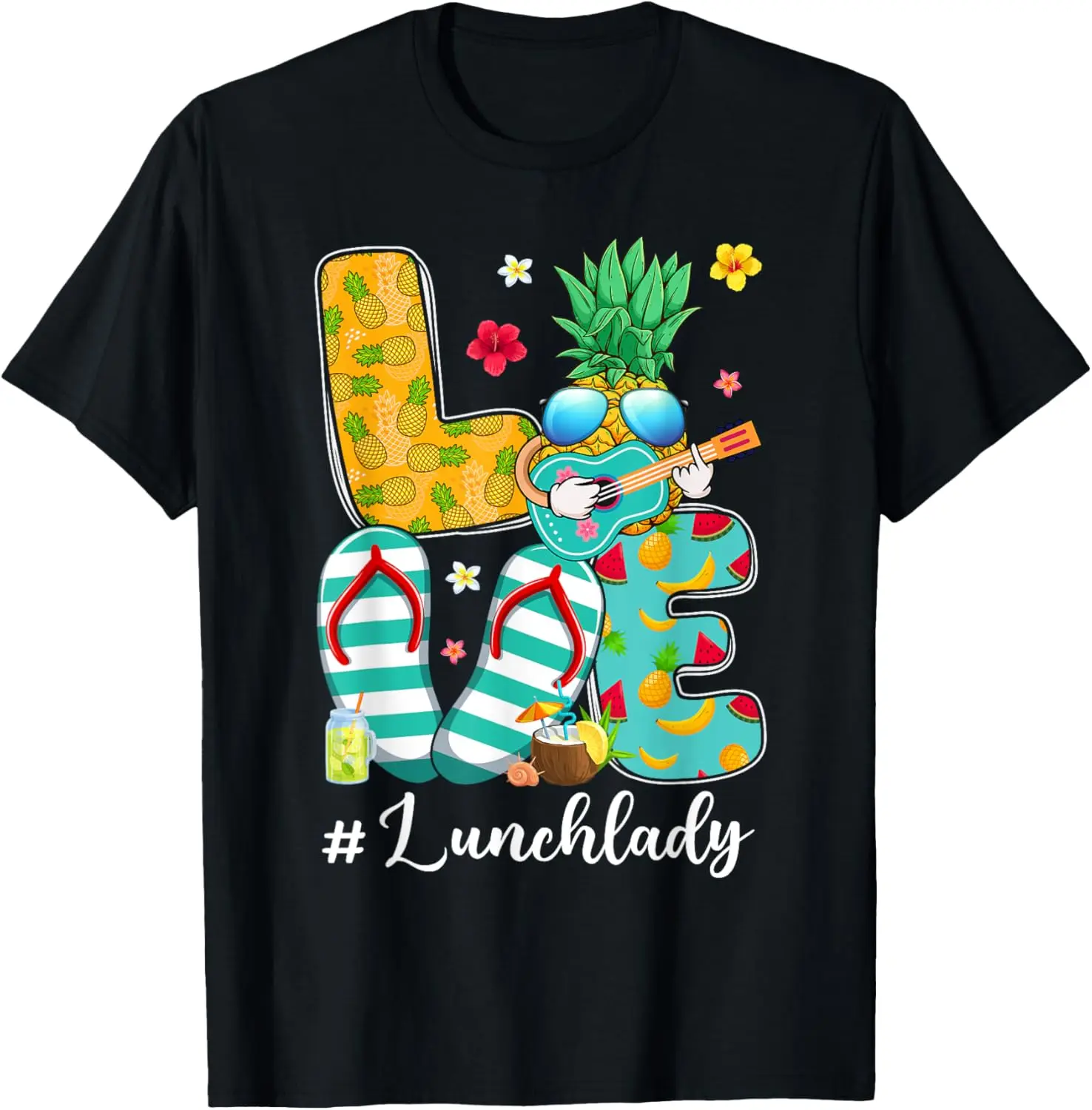 

Funny Love Pineapple School Lunch Lady Last Day Of School T-Shirt