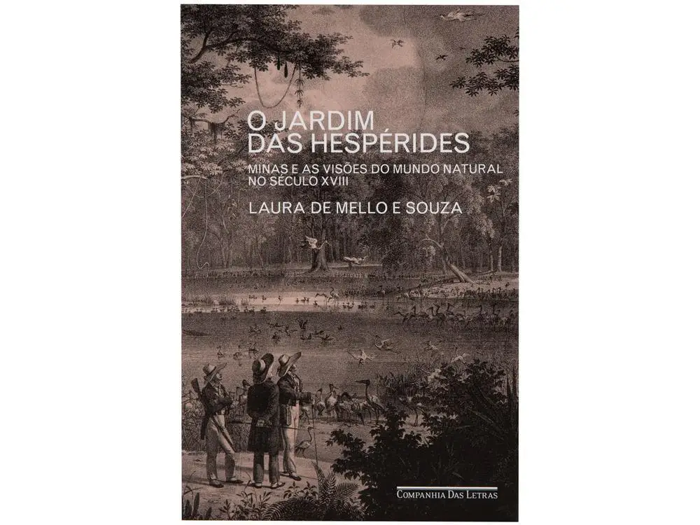 Book The Garden of the Hepérides-Minas and the visions of the natural world in the 18th century