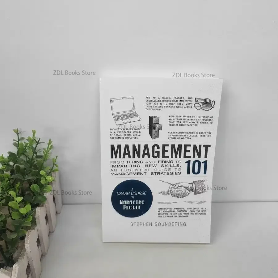 Management 101 Book Book, um guia essencial para novas habilidades, contratação e disparo para transmitir