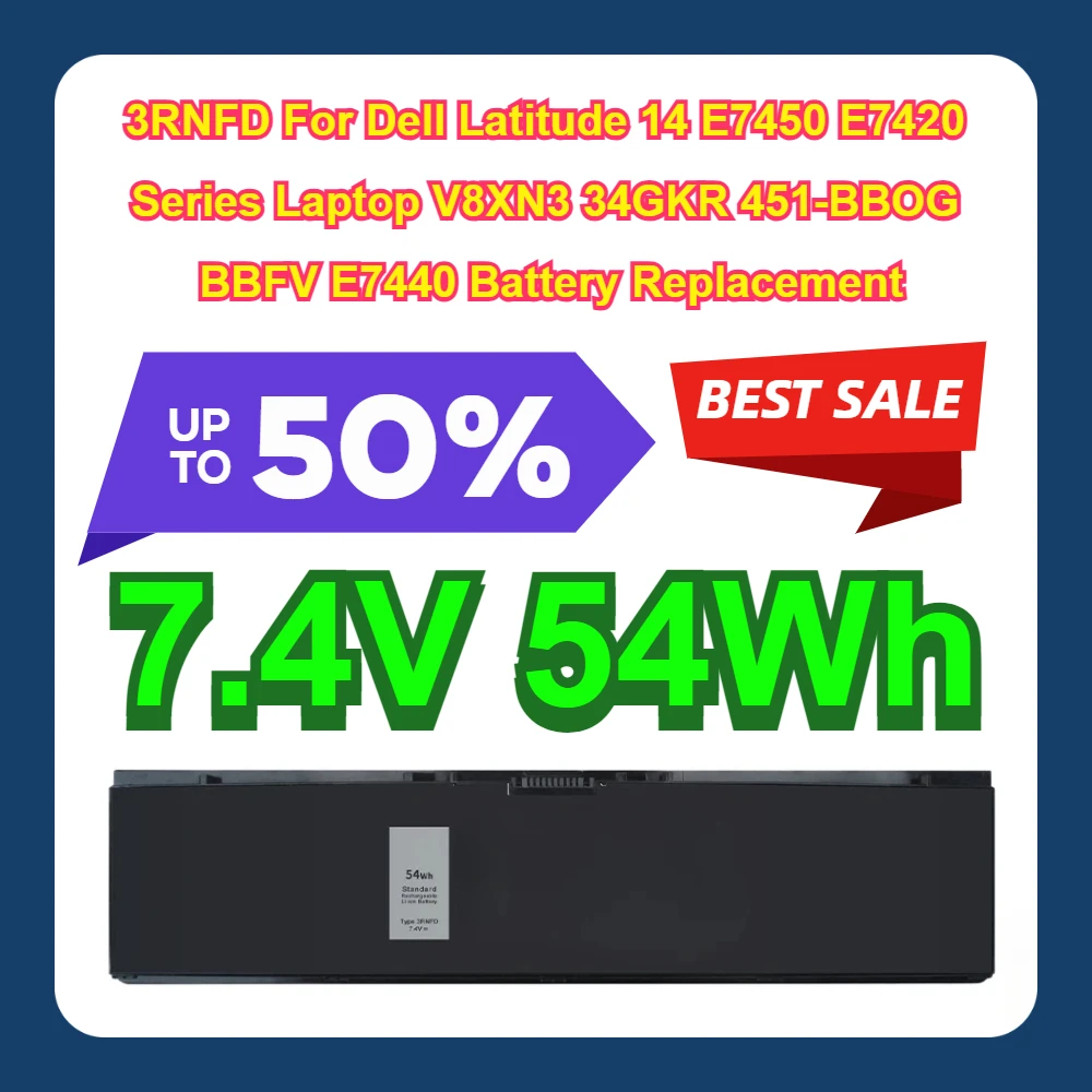7.4V 54Wh 3RNFD For Dell Latitude 14 E7450 E7420 Series Laptop V8XN3 34GKR 451-BBOG BBFV E7440 Battery Replacement