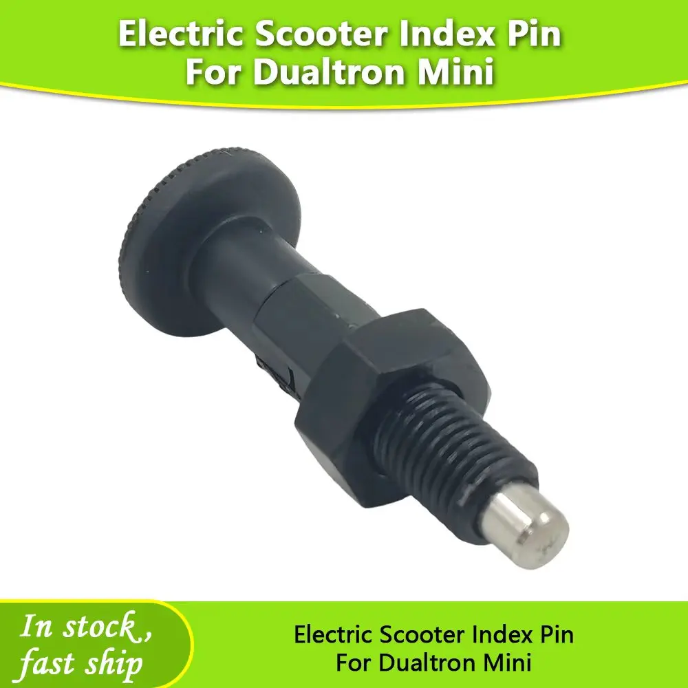 

Оригинальный индексный штифт для мини-электрических скутеров Dualtron, запасные части, аксессуары
