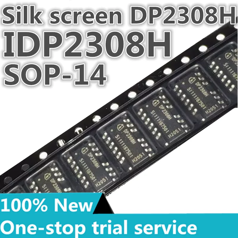 

100% Новый оригинальный IDP2308H Шелковый экран DP2308H SOP-14, фактор мощности, точечный чип IC, 2-50 шт.