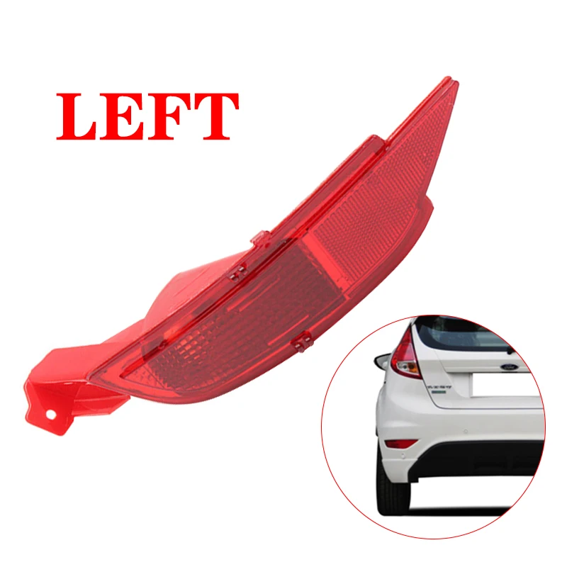 Rear Tail Bumper Reflector Brake Light For Ford Fiesta Mk7 2008 2009 2010 2011 2012 2013 2014 2015 Fog Lamp Car Right Left