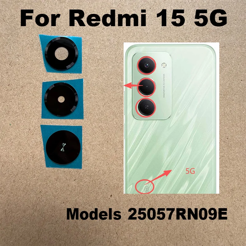 For Xiaomi Redmi 15 5G Rear Back Camera Lens Glass With Glue Adhesive Replacement Models 25057RN09E