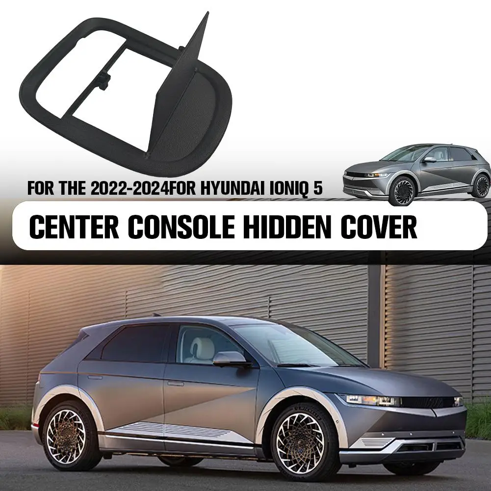 For Hyundai Ioniq 5 2022-2024 Concealed Central Control Cover Lower Storage Box Panel Cover Car Replace Accessories