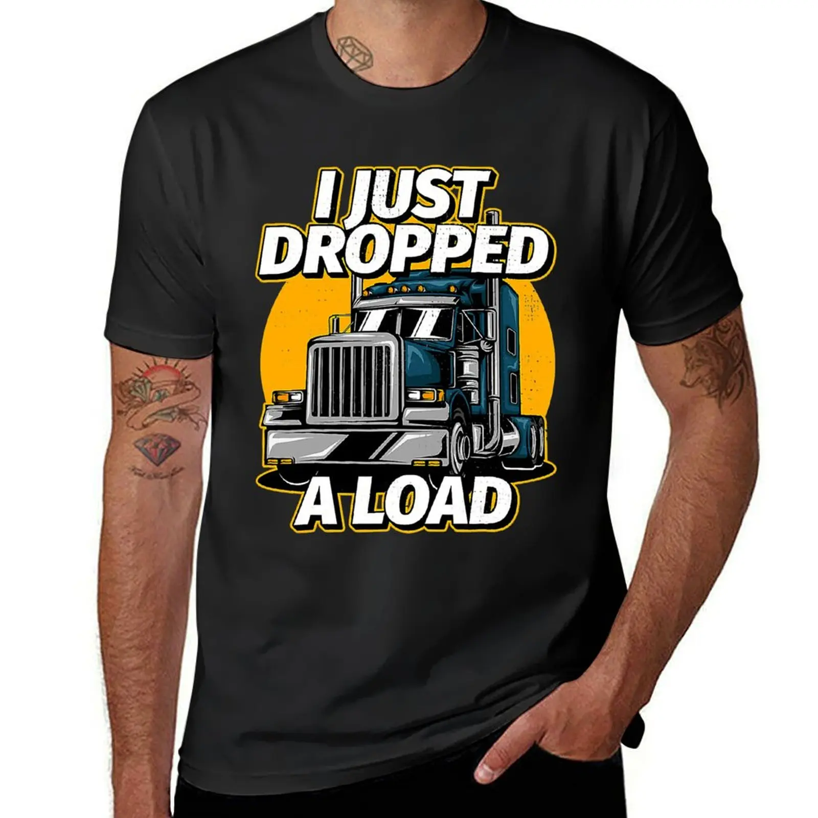 Trucker Truck Driver I Just Dropped A Load T-Shirt animal prinfor boys new edition mens graphic t-shirts funny