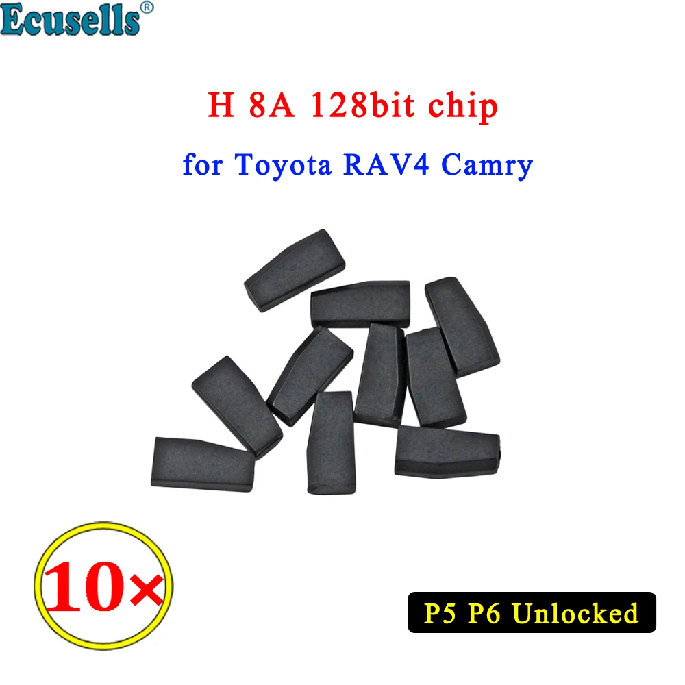 

Ecusells 10Pcs/Lot H Chip 8A 128bit Blank Chip for Toyota Rav4 Camry 2013-2020 P5 P6 Unlocked