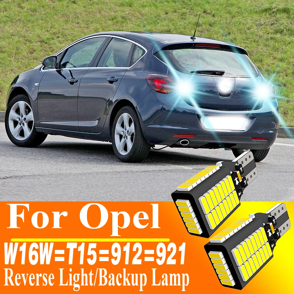 2 قطعة W16W T15 921 912 Led 12 فولت Canbus عكس ضوء لمبة سيارات الأبيض 6000 كيلو احتياطية مصباح لأوبل أسترا J كورسا D إنسيجنيا A Mokka #1