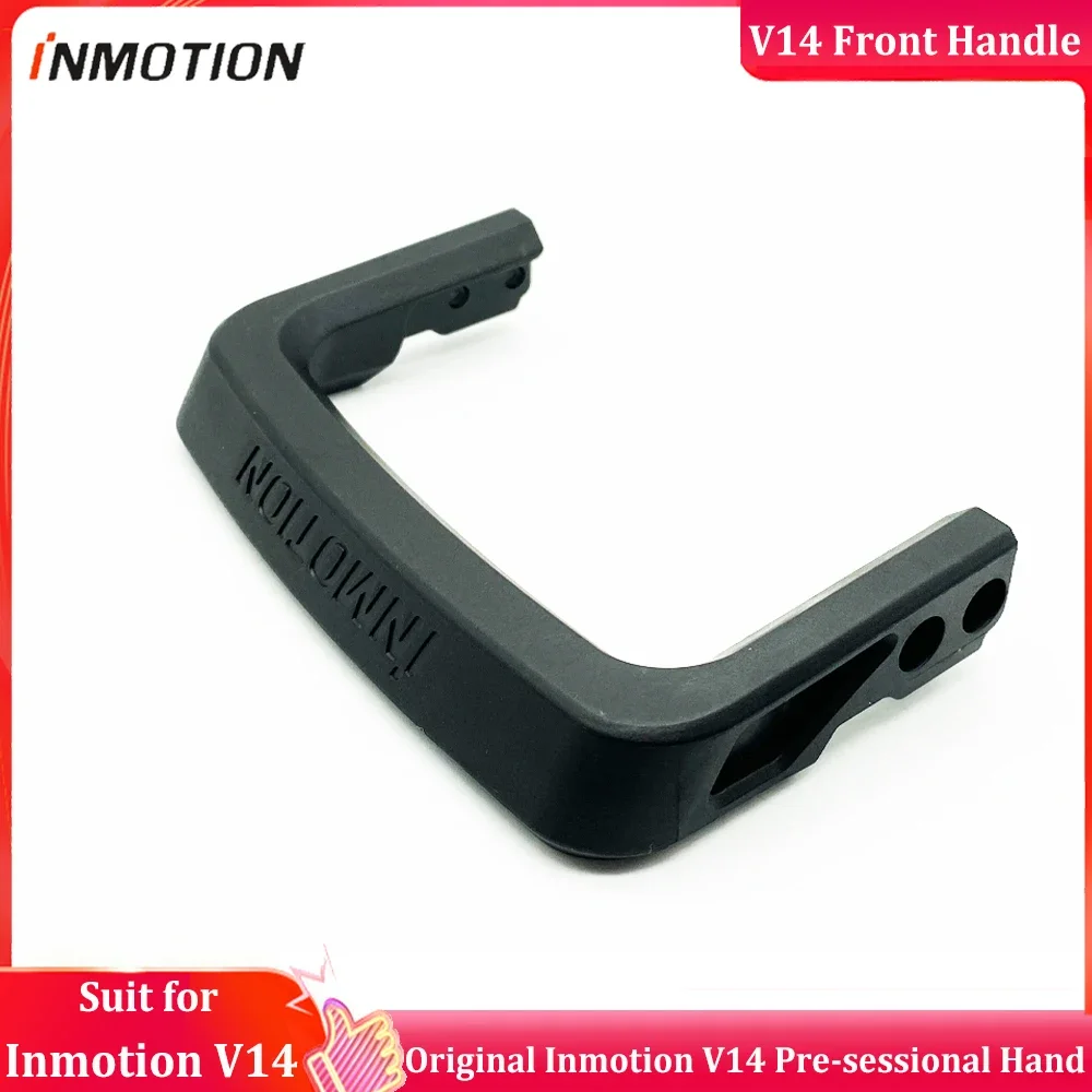 Original INMOTION V14 Front Handle Assembly for Official Inmotion V14 Front Handle pre-sessional hand Electric Unicycle