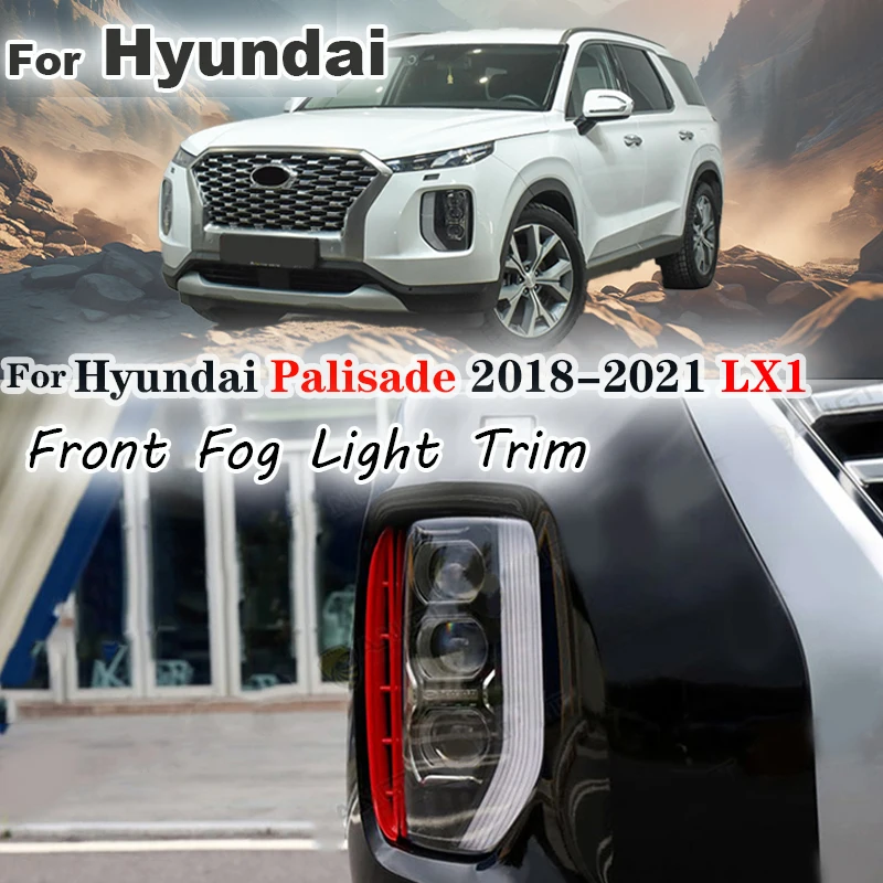 

For Hyundai Palisade LX1 2018 2019 2020 2021 2022 Front fog lamp air intake frame Decorative Trim frame sticker Grille Cover Kit