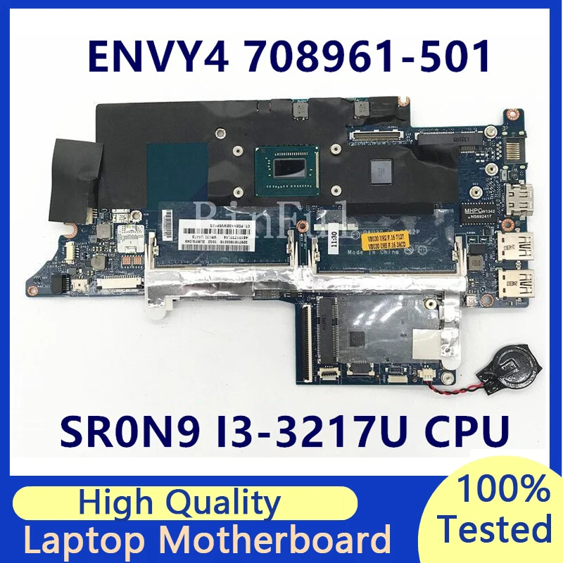 

708961-501 709703-501 Mainboard For HP ENVY 4 4T-1100 Laptop Motherboard With SR0N9 I3-3217U CPU QAU30 LA-8662P 100% Full Tested