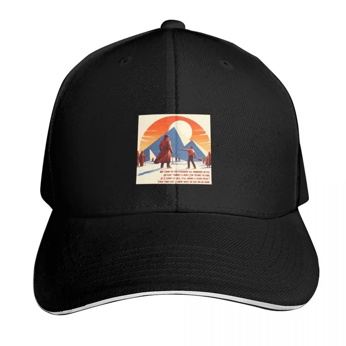 Isis - We Came to a Pyramid Baseball Cap Lightweight Packable Gift for Him Her Casual Daily Wear