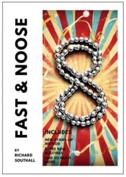 

Fast and Noose by Richard Southall - Magic tricks (Instant Download)