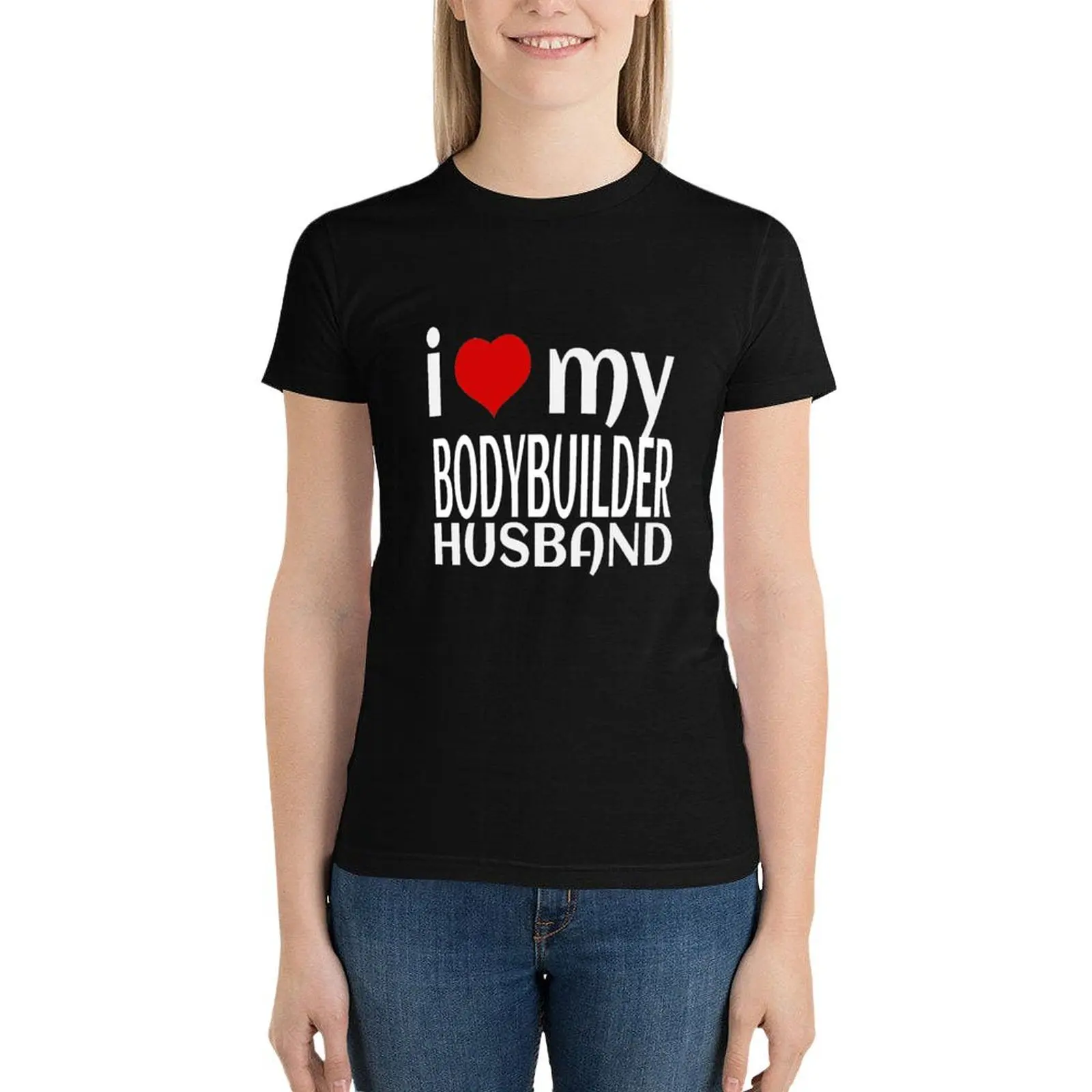 I love my Bodybuilder Husband T-Shirt tops vintage clothes cute tops Woman fashion