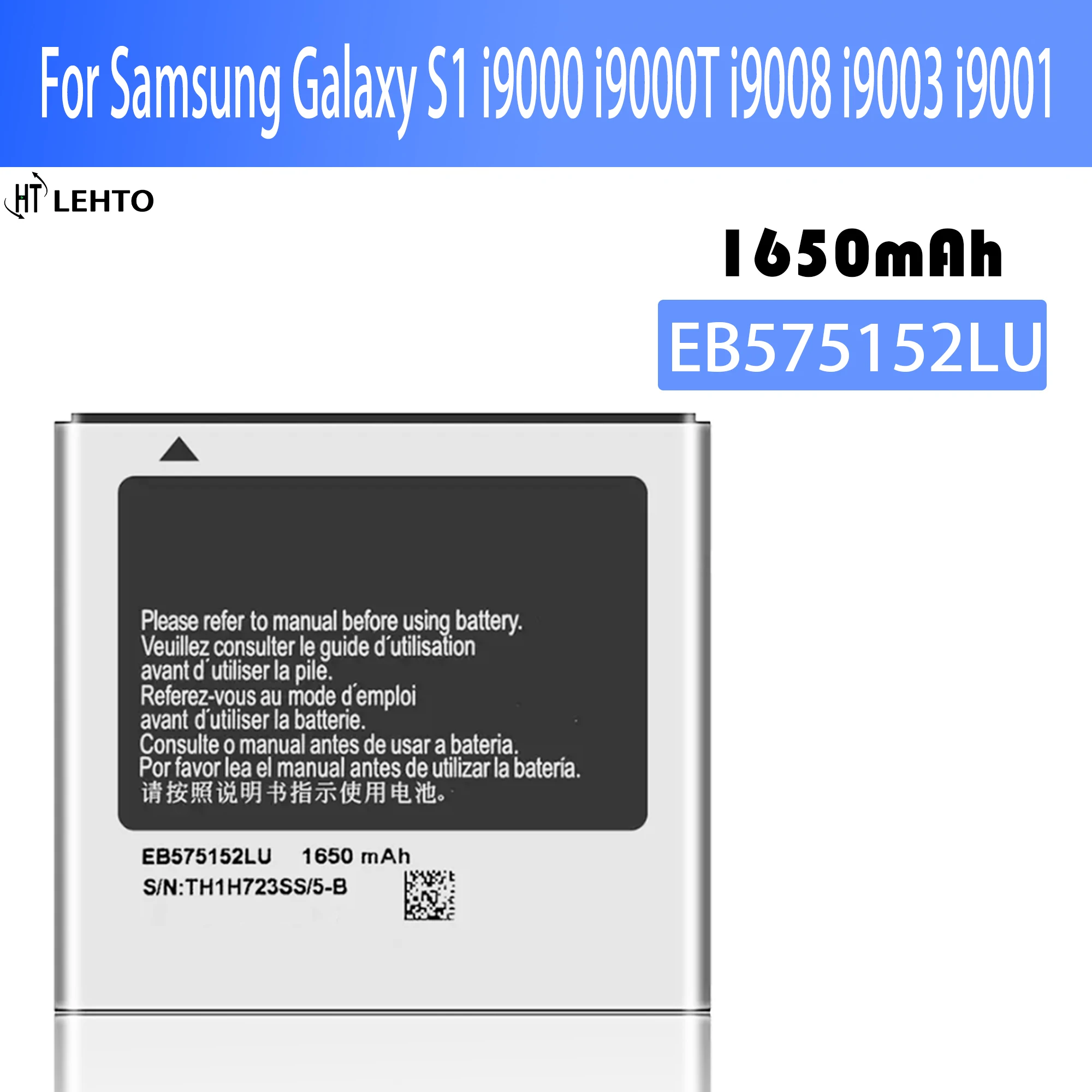 New 100%   EB575152LU Battery For Samsung Galaxy S I9000 I589 I8250 I919 D710 i9001 I9003 I779 i9105 phone Batteries Bat