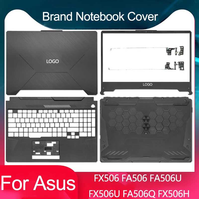 New For ASUS FX506 FA506 FA506U FX506U FA506Q FX506H FA506IU Laptop LCD Back Cover/Front Bezel/Palmrest/Bottom Case/Hinges