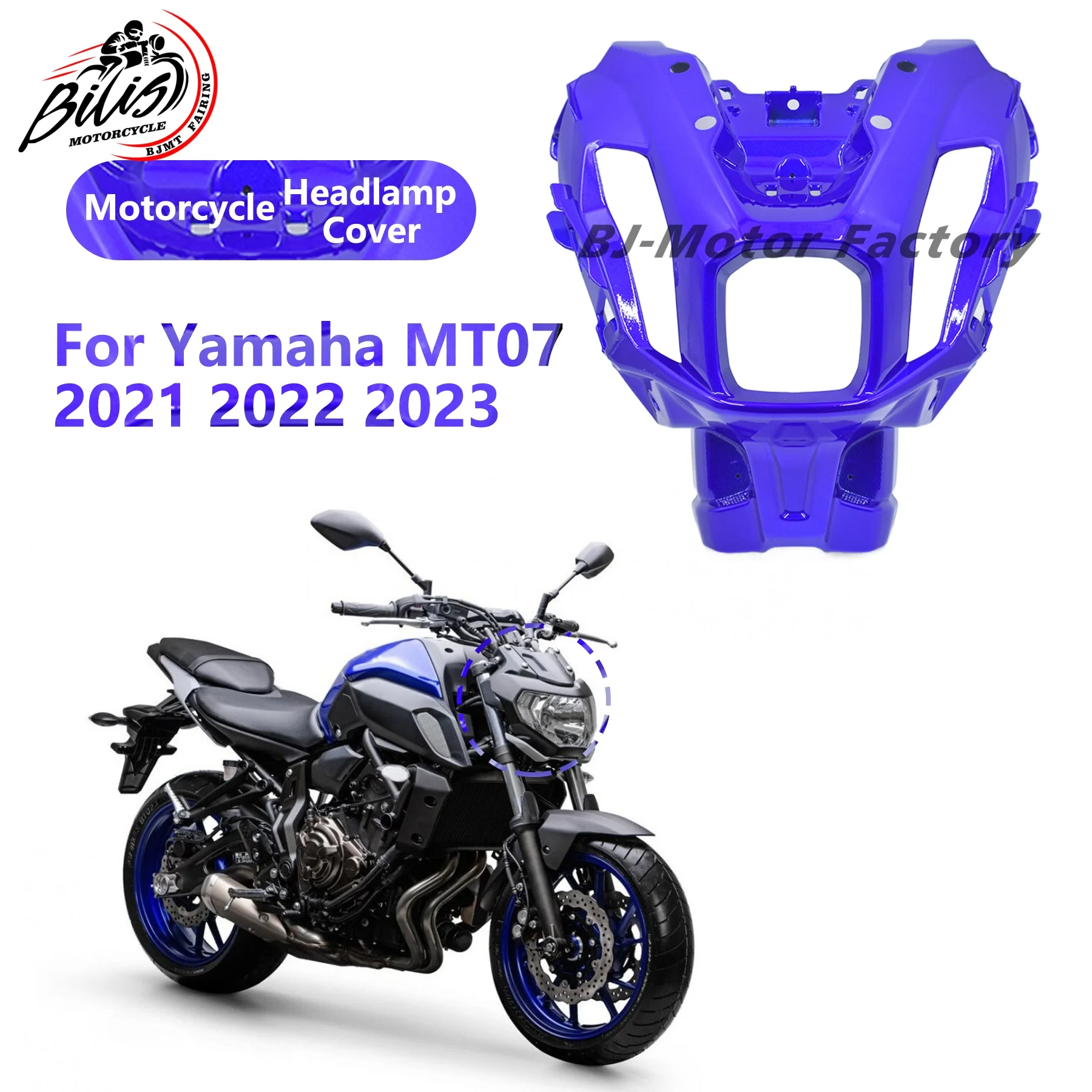

Injection ABS Headlamp Cover for Yamaha MT07 2021-2023 - Front Nose Panel