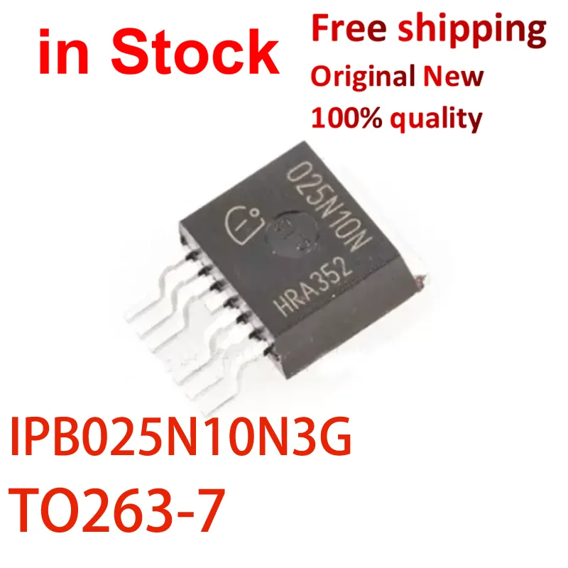 

(5 шт.) 100% Новинка 025N10N IPB025N10N3G Φ 100V 180A MOSFET IC