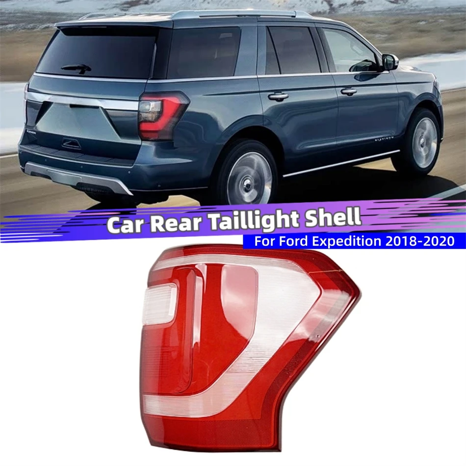 

For Ford Expedition 2018 2019 2020 Accessories For Vehicles Replacement Car Lights Shell Lens Glass Shell Rear Lamp Shell